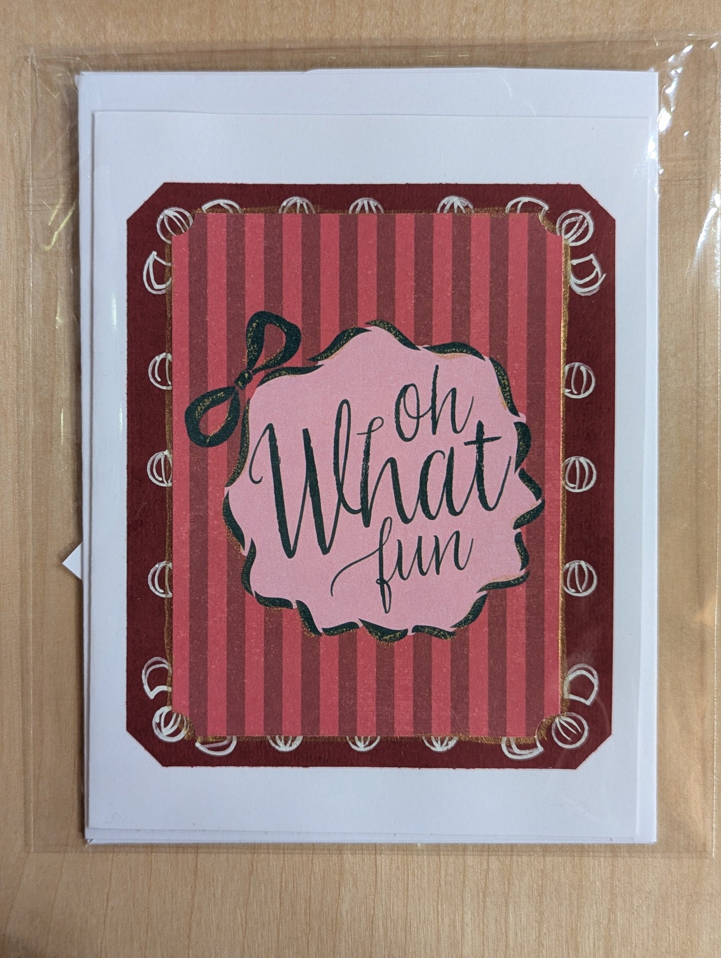 Greeting Card: Oh What Fun!